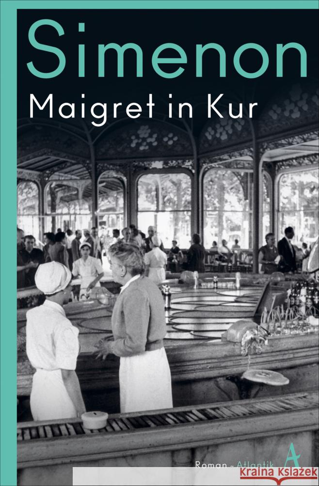 Maigret in Kur Simenon, Georges 9783455007749