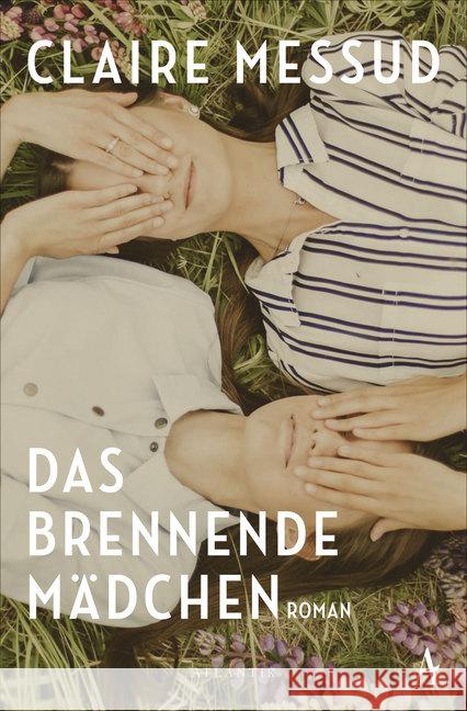 Das brennende Mädchen Messud, Claire 9783455008876