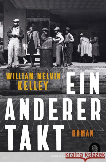 Ein anderer Takt Kelley, William Melvin 9783455009811 Hoffmann und Campe