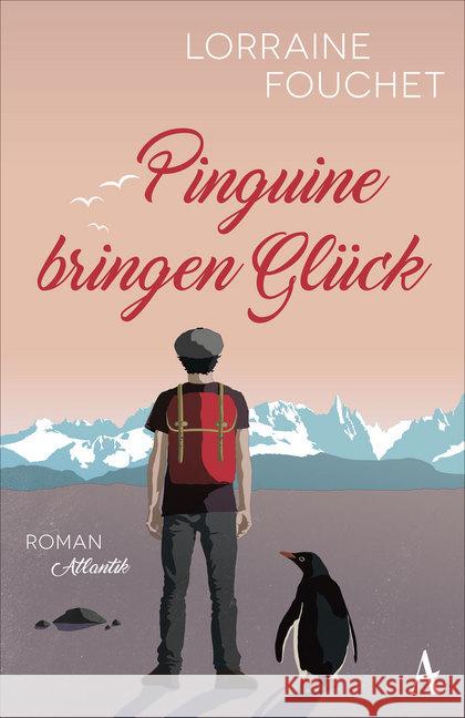 Pinguine bringen Glück Fouchet, Lorraine 9783455009866 Hoffmann und Campe