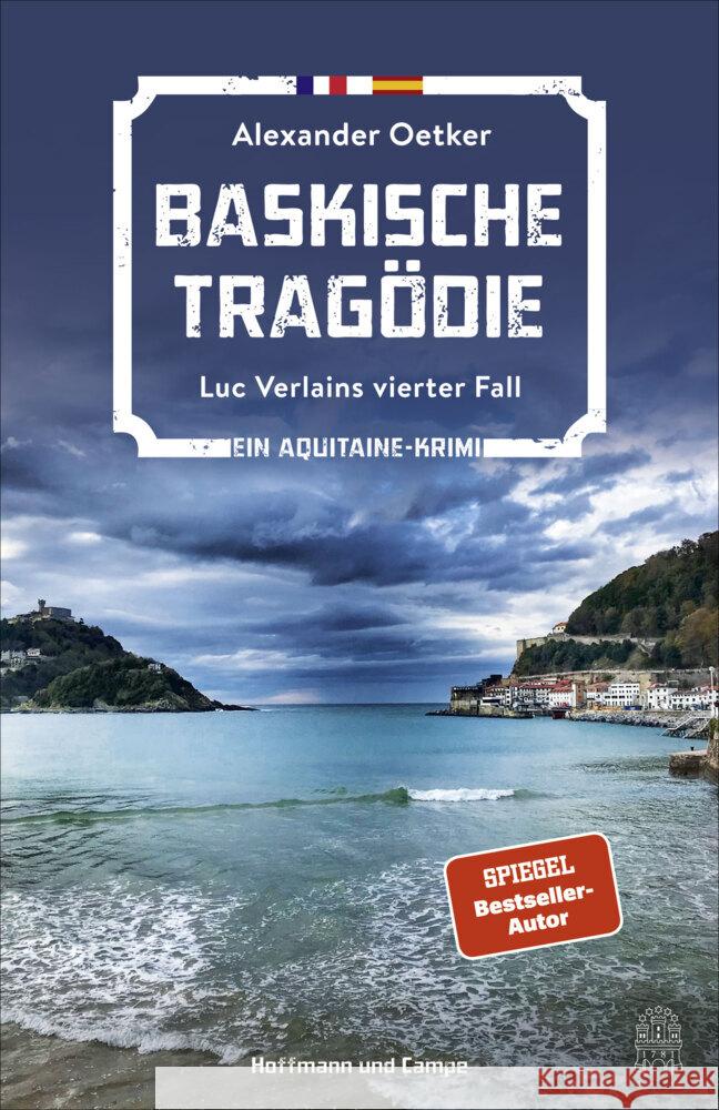 Baskische Tragödie Oetker, Alexander 9783455010060 Hoffmann und Campe