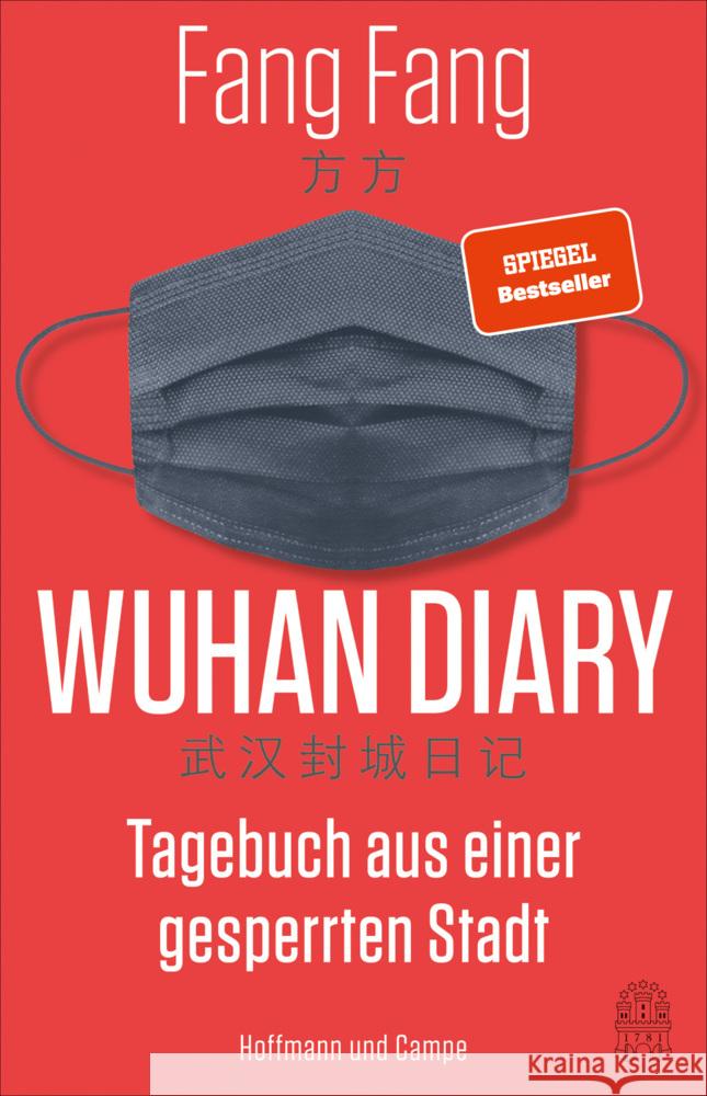 Wuhan Diary : Tagebuch aus einer gesperrten Stadt Fang, Fang 9783455010398 Hoffmann und Campe