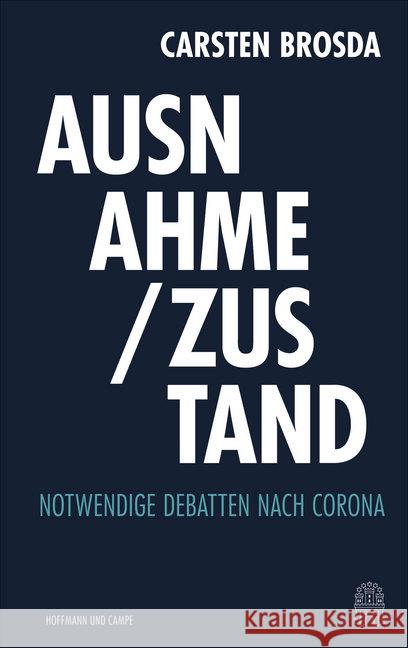 Ausnahme / Zustand Brosda, Carsten 9783455010466 Hoffmann und Campe