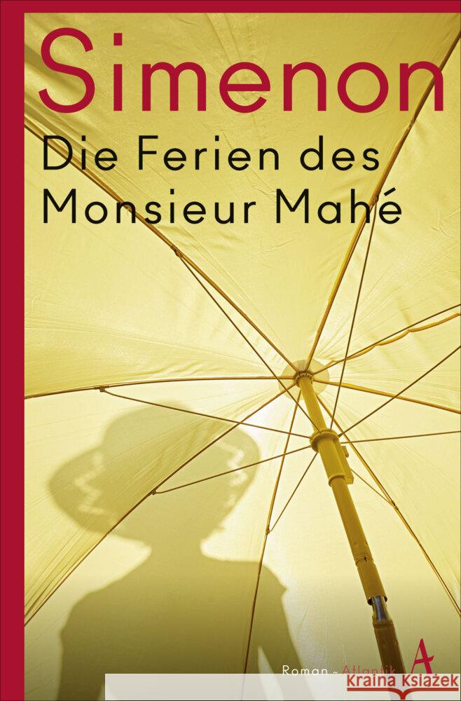 Die Ferien des Monsieur Mahé Simenon, Georges 9783455010619