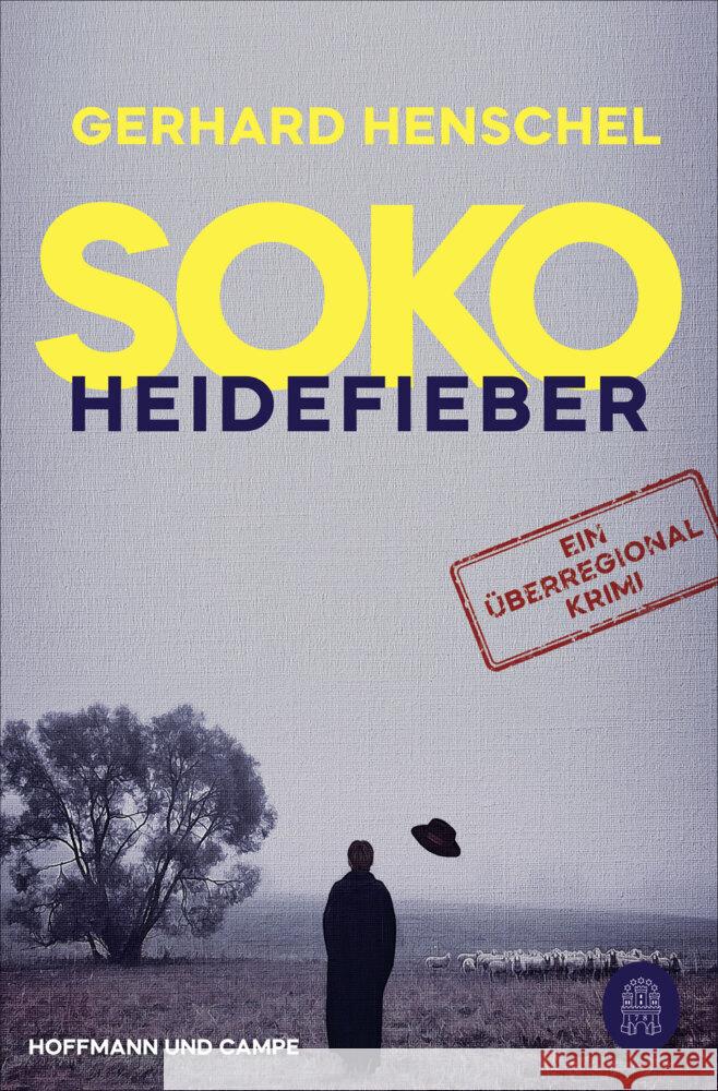 SoKo Heidefieber Henschel, Gerhard 9783455010633