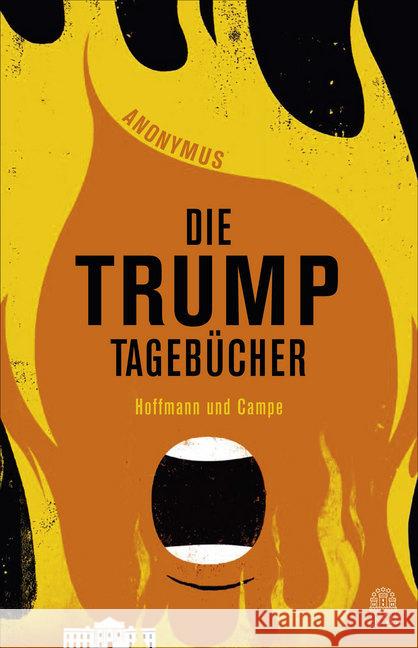 Die Trump-Tagebücher Anonymus 9783455010749