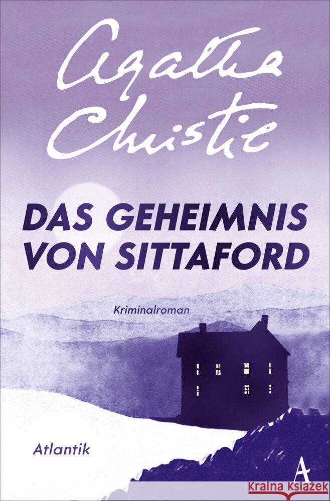 Das Geheimnis von Sittaford Christie, Agatha 9783455011845 Atlantik Verlag