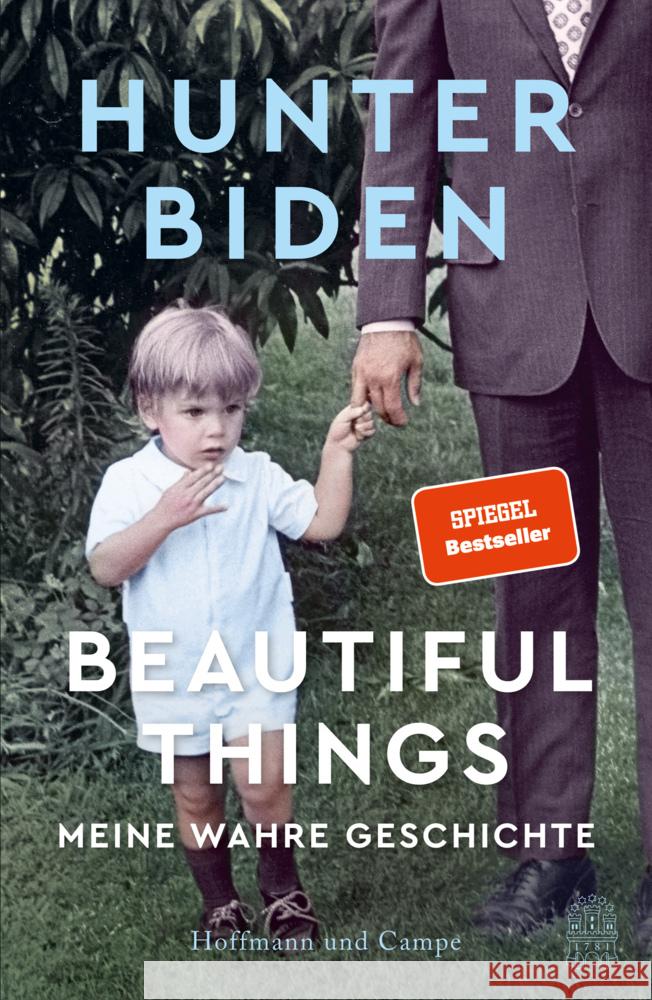 Beautiful Things Biden, Hunter 9783455011883