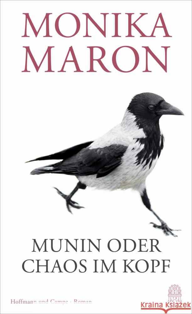 Munin oder Chaos im Kopf Maron, Monika 9783455012781