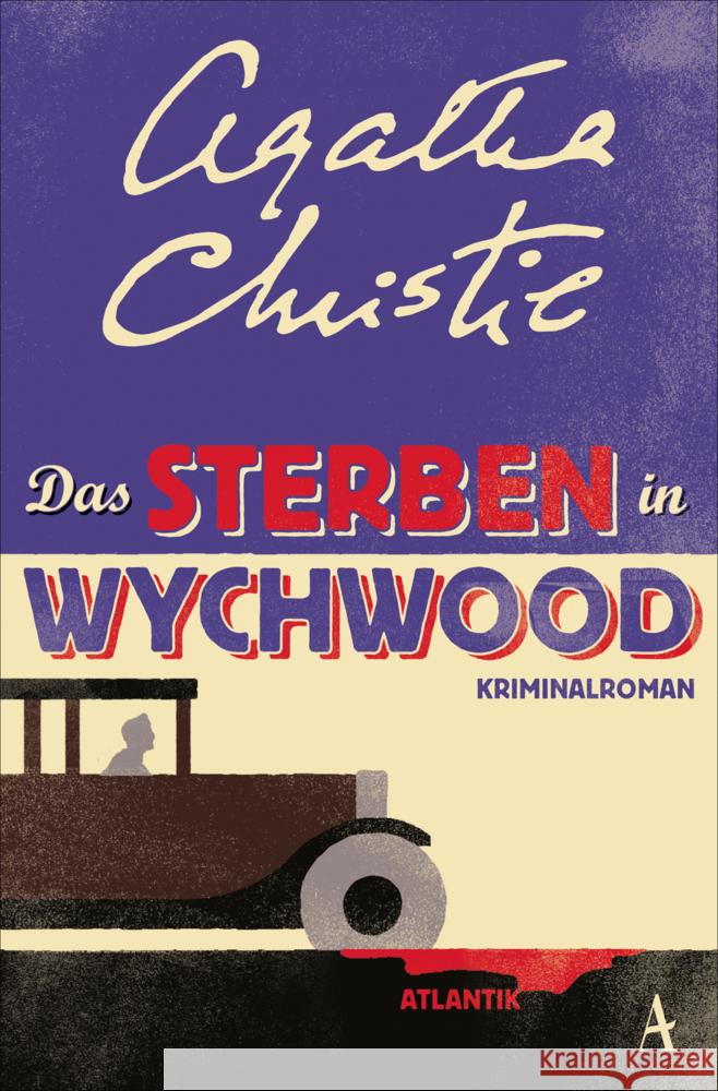 Das Sterben in Wychwood Christie, Agatha 9783455013276 Atlantik Verlag