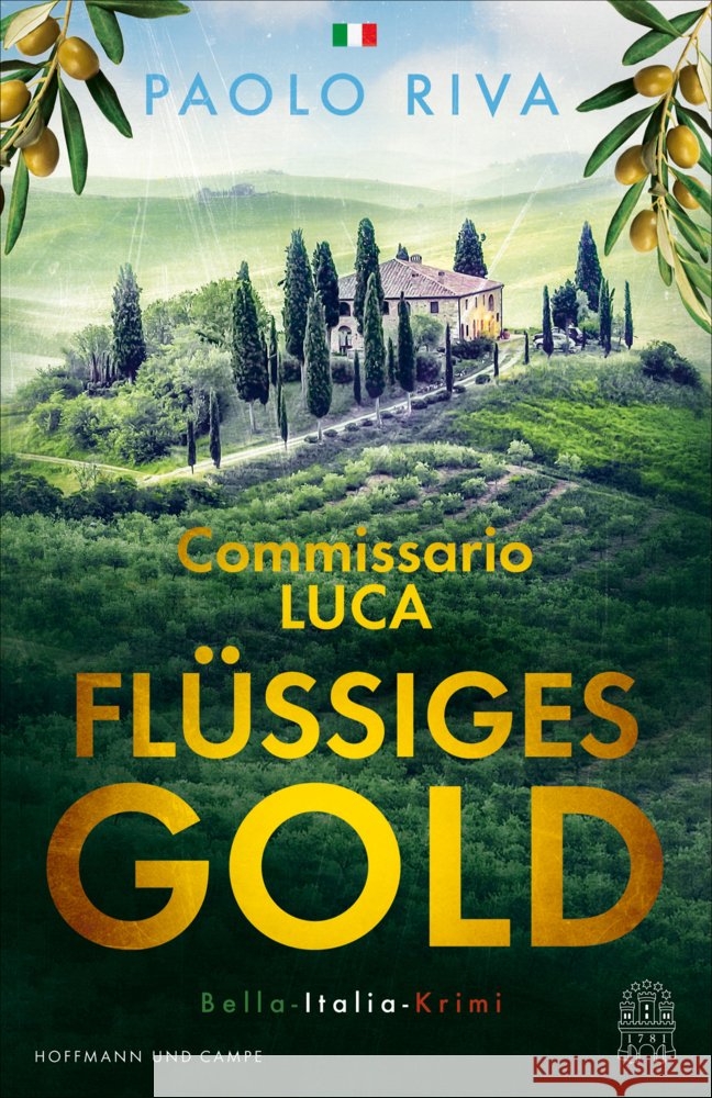 Flüssiges Gold Riva, Paolo 9783455013290 Hoffmann und Campe