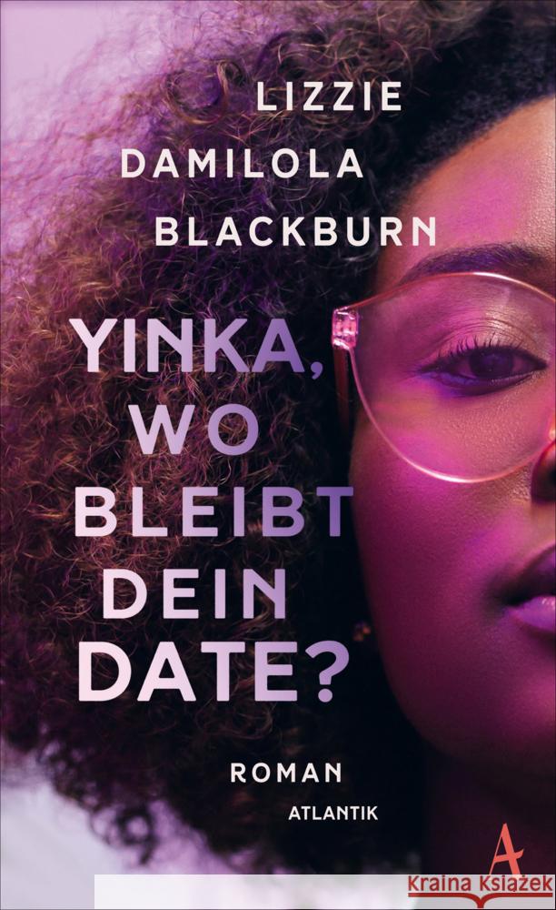 Yinka, wo bleibt dein Date? Blackburn, Lizzie Damilola 9783455014051