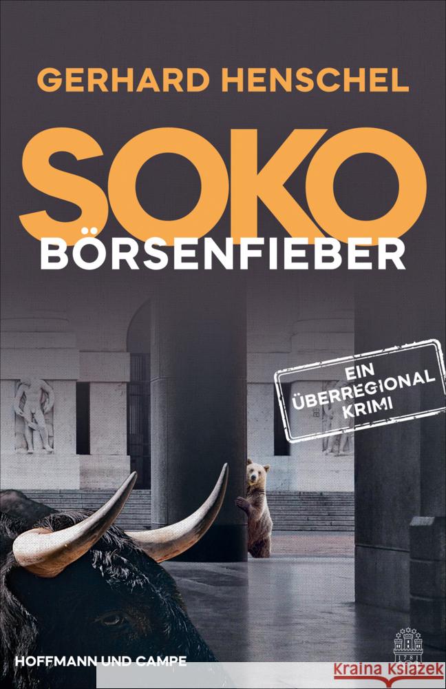 SoKo Börsenfieber Henschel, Gerhard 9783455014662 Hoffmann und Campe