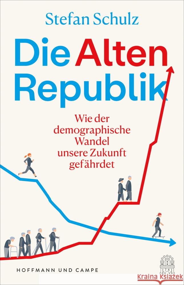 Die Altenrepublik Schulz, Stefan 9783455014686