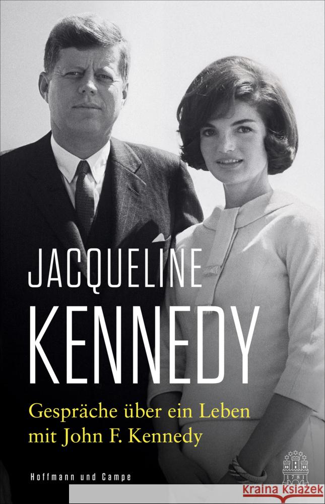 Gespräche über ein Leben mit John F. Kennedy Kennedy, Jacqueline 9783455015096