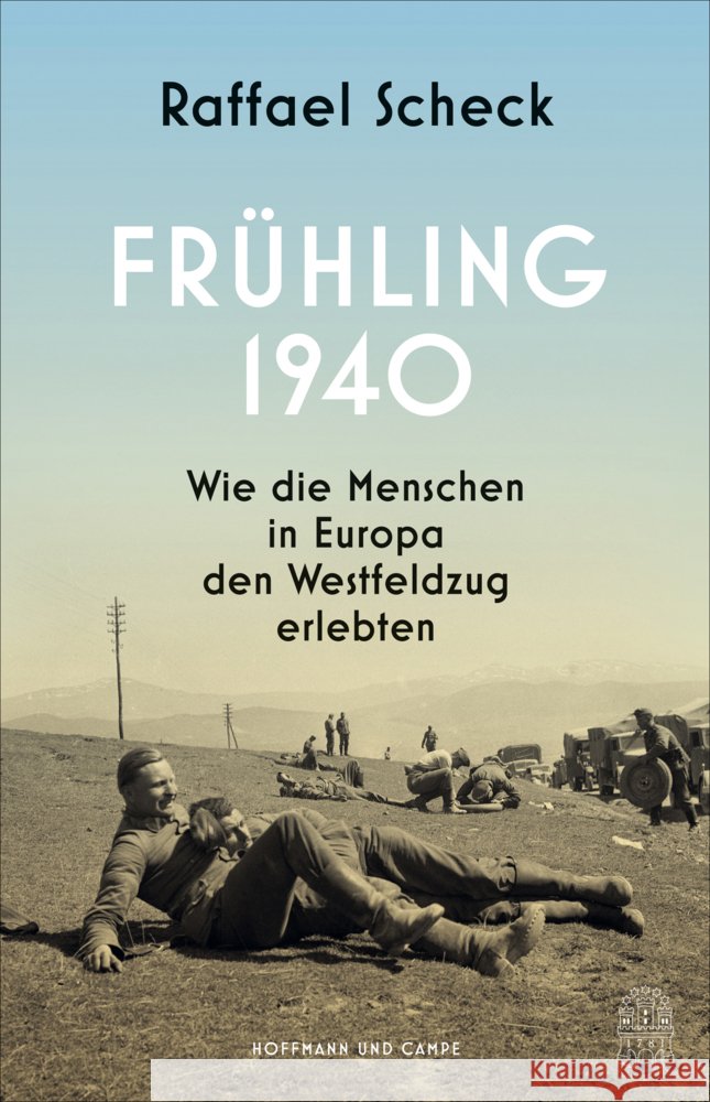 Frühling 1940 Scheck, Raffael 9783455017342