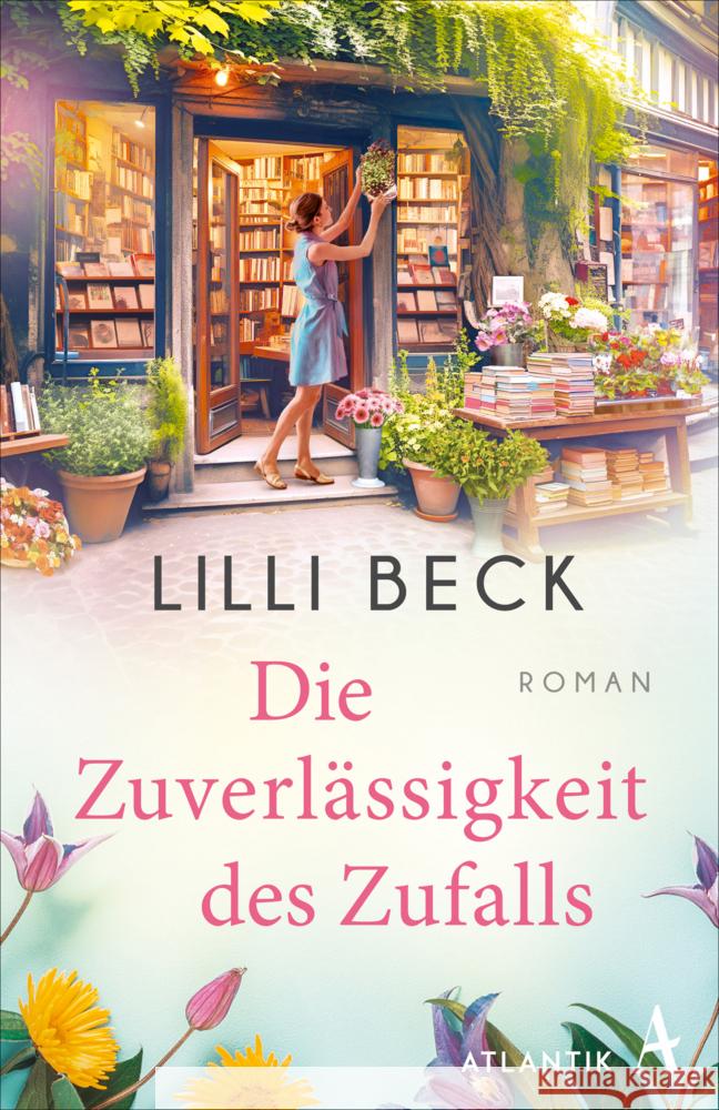 Die Zuverlässigkeit des Zufalls Beck, Lilli 9783455018431