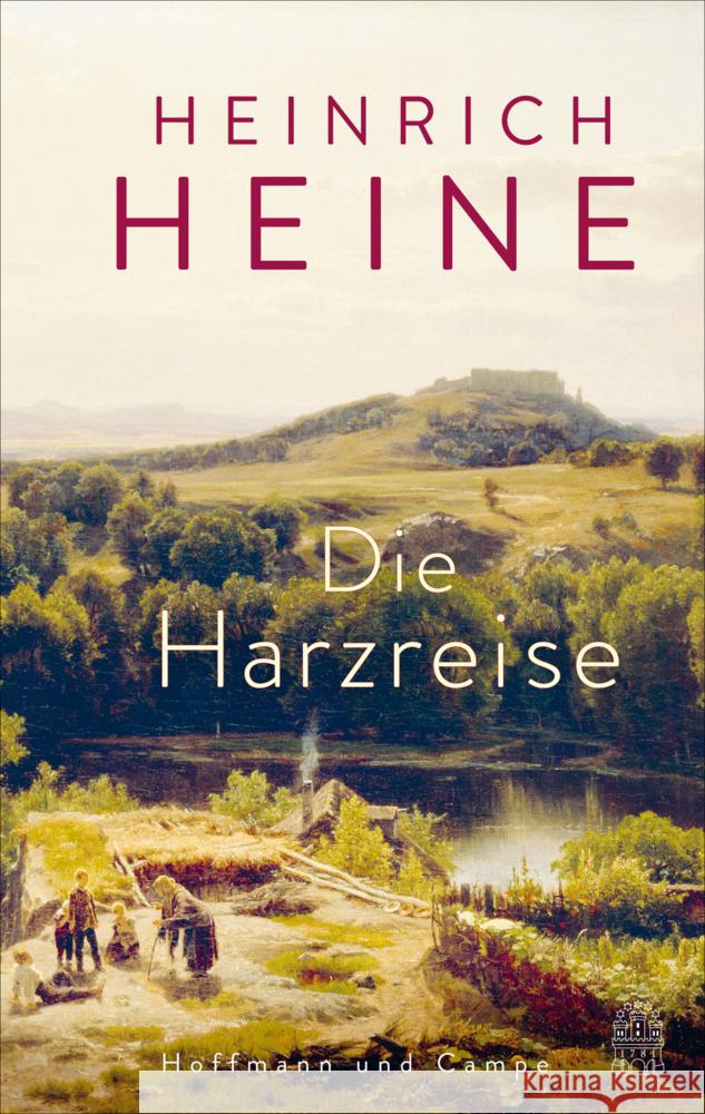 Die Harzreise Heine, Heinrich 9783455019032