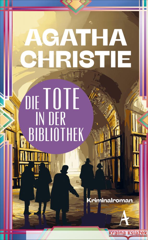 Die Tote in der Bibliothek Christie, Agatha 9783455019186 Atlantik Verlag