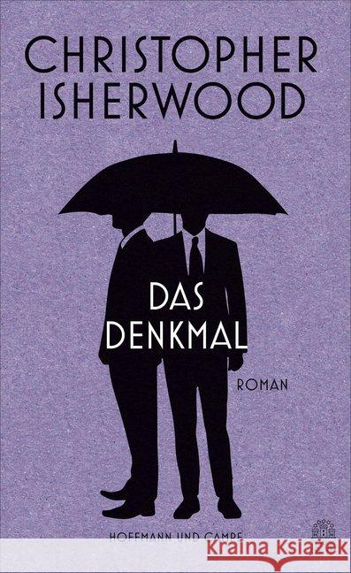 Das Denkmal : Porträt einer Familie. Roman Isherwood, Christopher 9783455405842