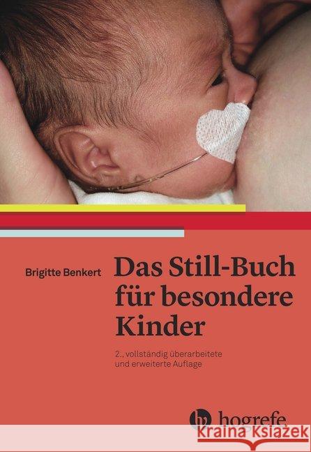 Das Still-Buch für besondere Kinder Benkert, Brigitte 9783456856926