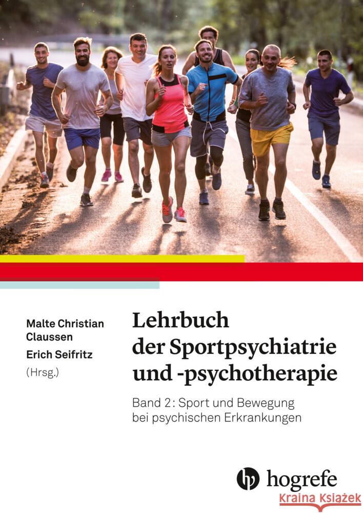 Lehrbuch der Sportpsychiatrie und -psychotherapie Claussen, Malte Christian 9783456860695