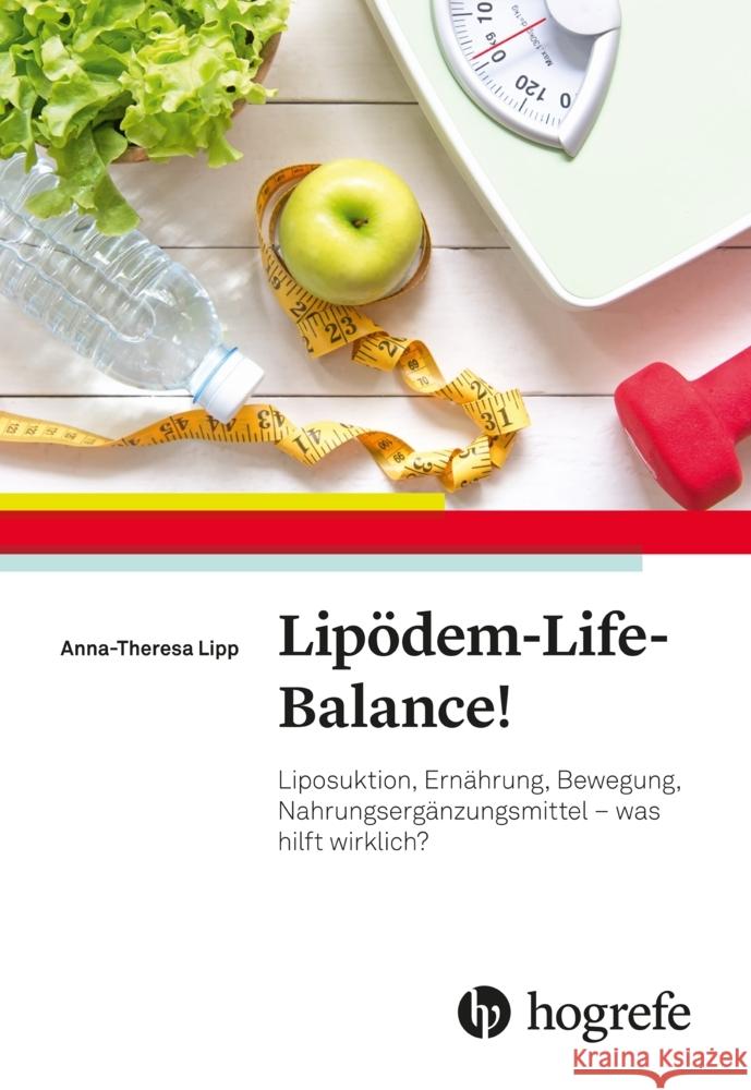 Lipödem-Life-Balance! Lipp, Anna-Theresa 9783456860992