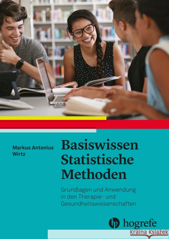 Basiswissen Statistische Methoden Wirtz, Markus 9783456862804