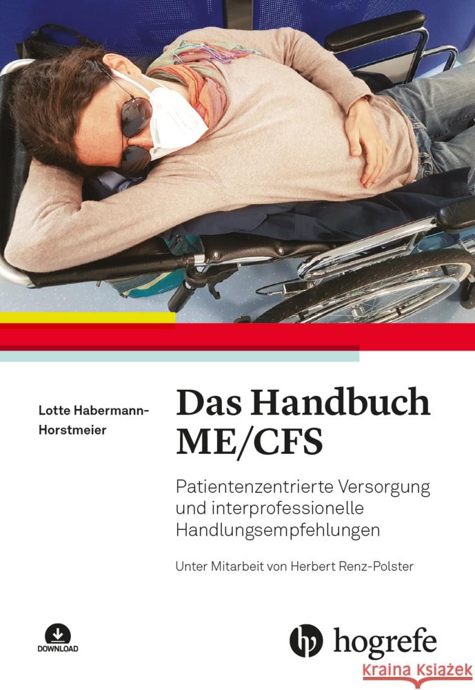 Das Handbuch ME/CFS Habermann-Horstmeier, Lotte 9783456862828 Hogrefe (vorm. Verlag Hans Huber )