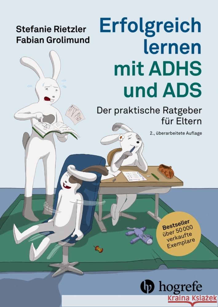 Erfolgreich lernen mit ADHS und ADS Rietzler, Stefanie, Grolimund, Fabian 9783456862842