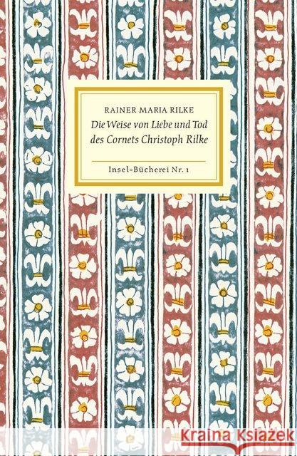 Die Weise von Liebe und Tod des Cornets Christoph Rilke Rilke, Rainer M.   9783458080015 Insel, Frankfurt