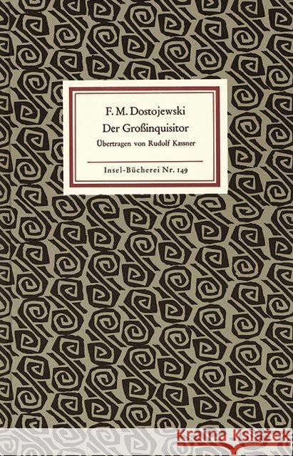 Der Großinquisitor Dostojewskij, Fjodor M.   9783458081494 Insel, Frankfurt