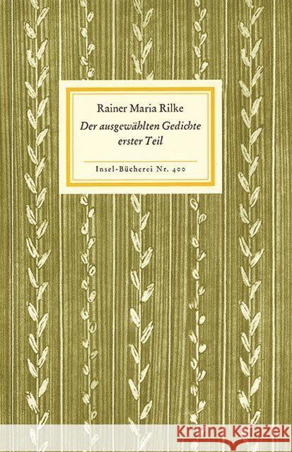 Der ausgewählten Gedichte erster Teil Rilke, Rainer M.   9783458084006 Insel, Frankfurt
