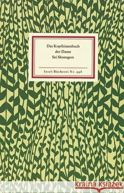 Das Kopfkissenbuch der Dame Sei Shonagon Sei Shonagon   9783458089988 Insel, Frankfurt