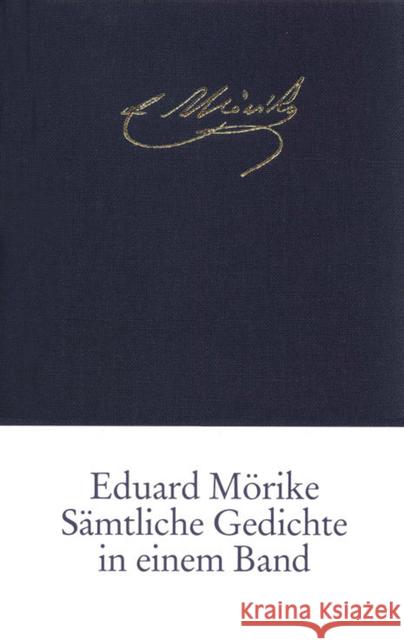 Gedichte in einem Band Mörike, Eduard   9783458170808 Insel, Frankfurt