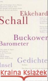 Buckower Barometer : Gedichte Schall, Ekkehard 9783458171027