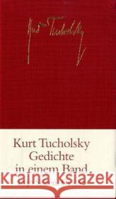 Gedichte in einem Band Tucholsky, Kurt   9783458173007 Insel, Frankfurt