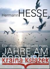 Jahre am Bodensee : Erinnerungen, Betrachtungen, Briefe und Gedichte Hesse, Hermann Lauterwasser, Siegfried Lauterwasser, Katharina 9783458174875 Insel, Frankfurt