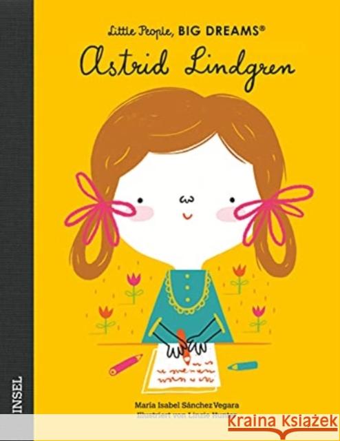 Astrid Lindgren Sanchez Vegara, Isabel 9783458178538 Insel Verlag