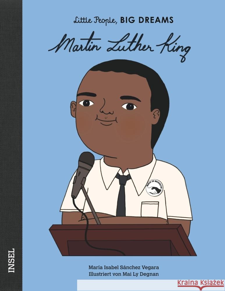 Martin Luther King Sanchez Vegara, Isabel 9783458178866 Insel Verlag