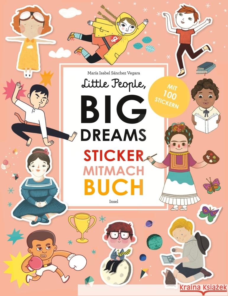 Little People, Big Dreams: Sticker-Mitmach-Buch Sanchez Vegara, Maria Isabel 9783458179191