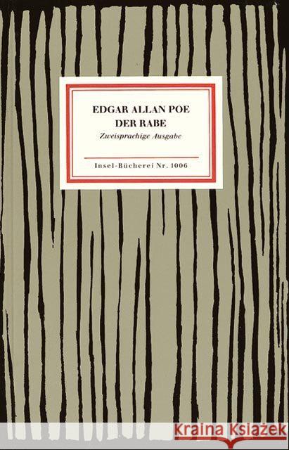Der Rabe : Engl.-Dtsch. Mit d. Essay 'Die Methode d. Komposition'. Nachw. v. E. Y. Meyer Poe, Edgar A. Wollschläger, Hans  9783458190066 Insel, Frankfurt