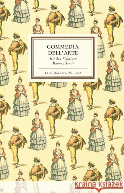 Commedia dell'arte : Mit den Figurinen Maurice Sands Riha, Karl   9783458190073