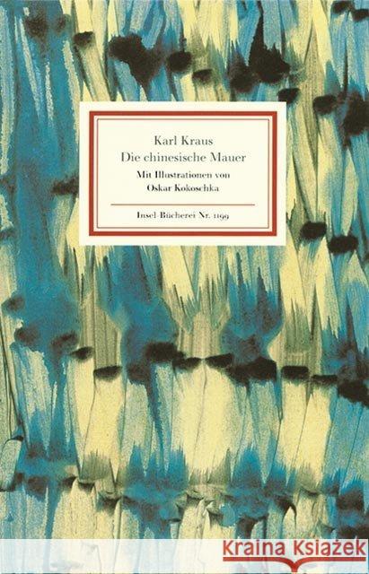Die chinesische Mauer Kraus, Karl 9783458191995 Insel Verlag