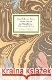 'Kunst ist doch das Allerschönste' : Briefe einer jungen Künstlerin Modersohn-Becker, Paula   9783458192992