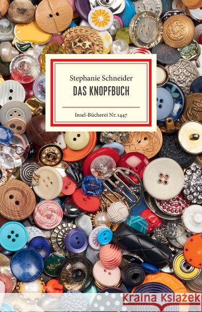 Das Knopfbuch Schneider, Stephanie 9783458194477