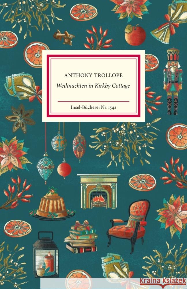 Weihnachten in Kirkby Cottage Trollope, Anthony 9783458195429 Insel Verlag