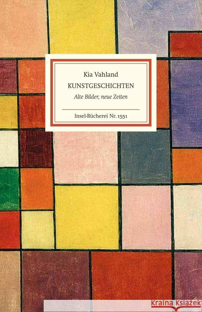 Kunstgeschichten Vahland, Kia 9783458195511 Insel Verlag