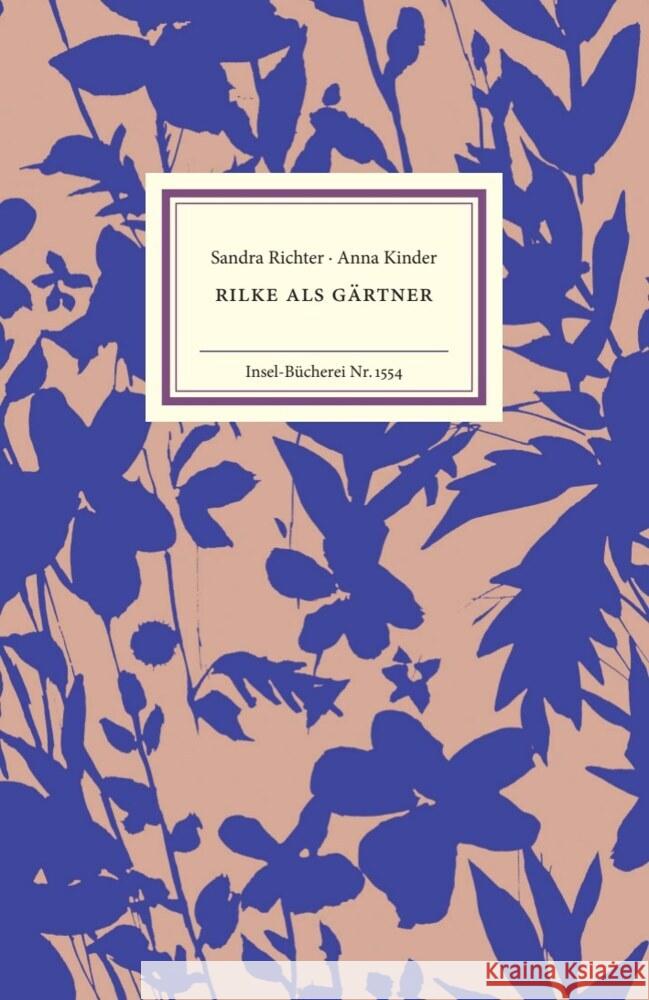 Rilke als Gärtner Richter, Sandra, Kinder, Anna 9783458195542