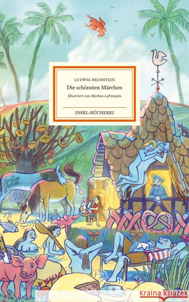 Die schönsten Märchen Bechstein, Ludwig 9783458200482 Insel Verlag